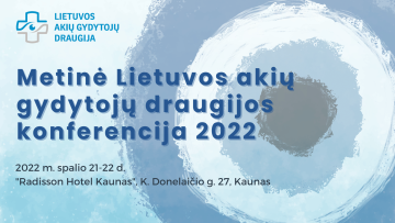 Lietuvos akių gydytojų draugijos metinė konferencija 2022